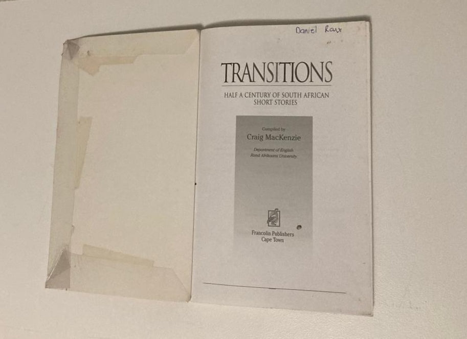 Transitions: Half a century of South African short stories - Compiled by Craig MacKenzie