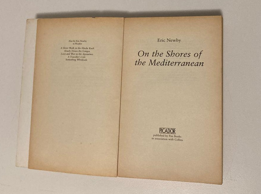 On the shores of the Mediterranean - Eric Newby