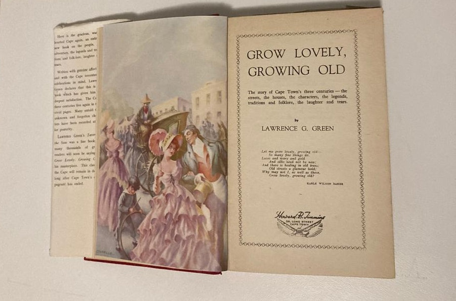 Grow lovely, growing old - Lawrence G. Green
