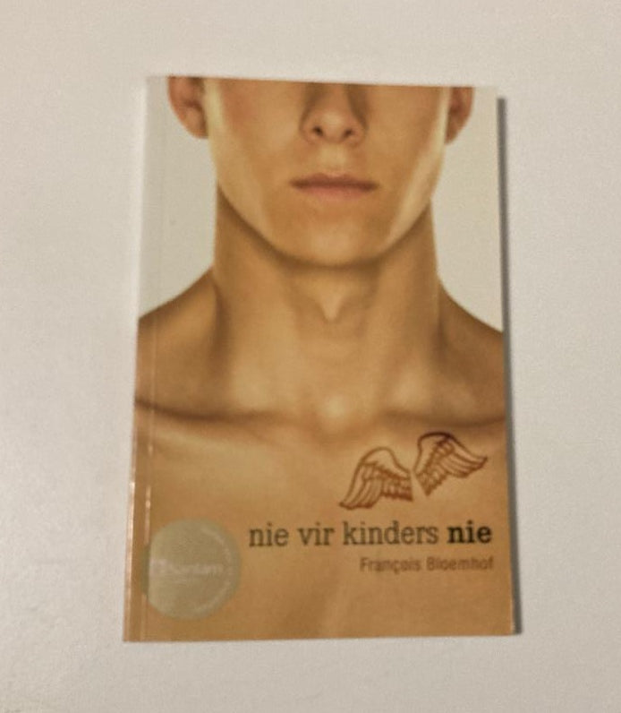 Nie vir kinders nie - Francois Bloemhof (First edition)