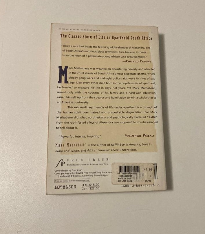 Kaffir boy: The true story of a black youth's coming of age in apartheid South Africa - Mark Mathabane