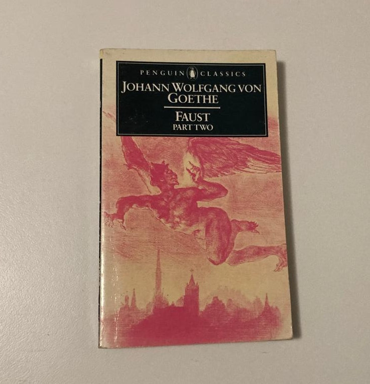Faust (Part 2) - Johann Wolfgang von Goethe