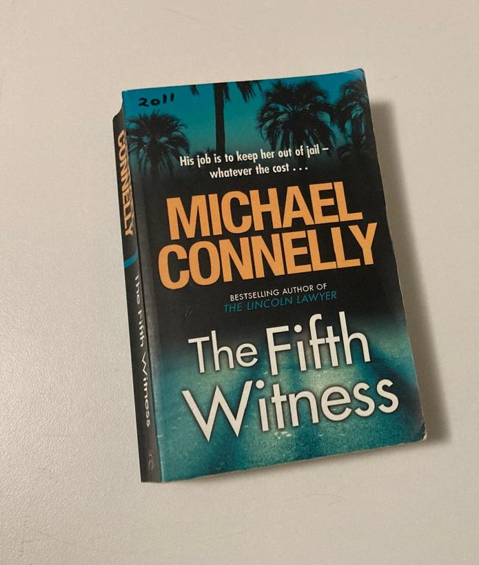 The fifth witness - Michael Connelly (The Lincoln Lawyer #4)