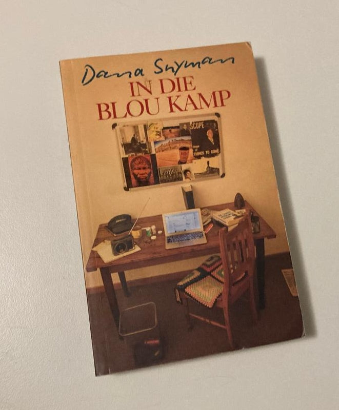 In die blou kamp: Facebook-stories - Dana Snyman (First edition)