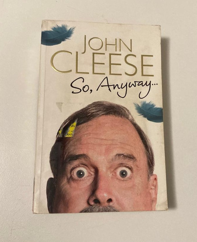 So, anyway... - John Cleese