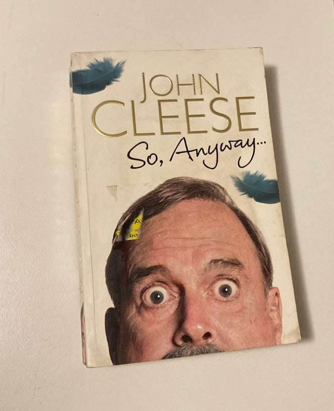 So, anyway... - John Cleese