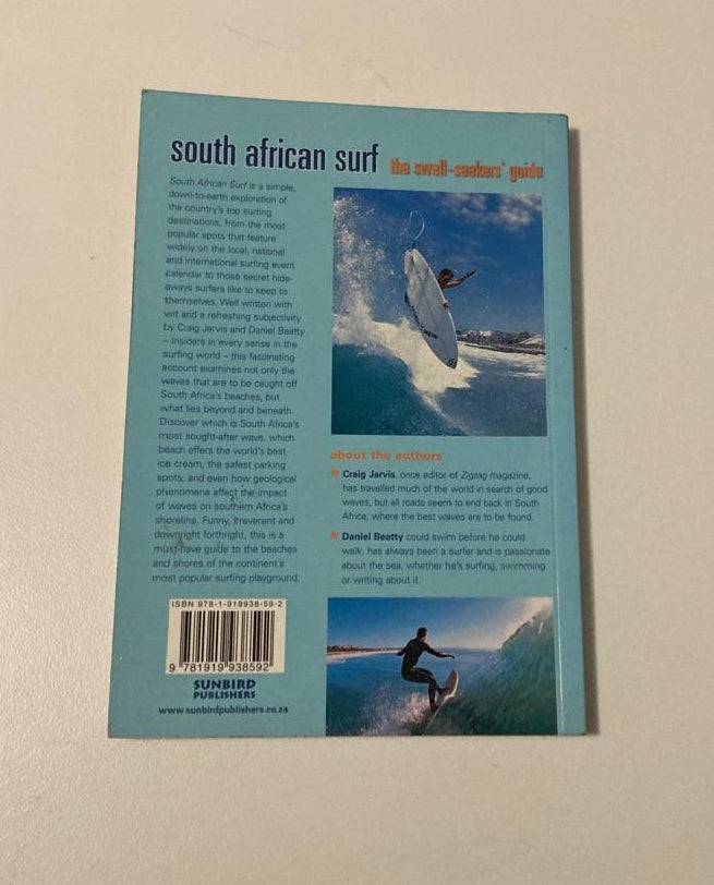 South African surf: The swell-seekers' guide - Craig Jarvis an Daniel Beatty