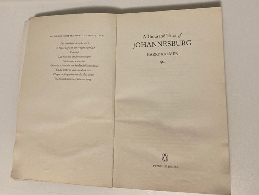 A thousand tales of Johannesburg - Harry Kalmer (First edition)