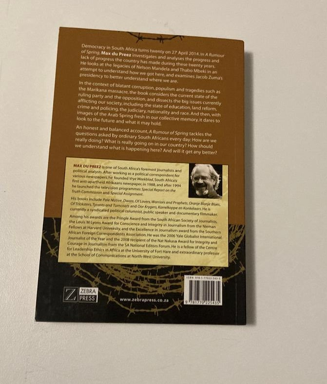 A rumour of spring: South Africa 20 years after democracy - Max du Preez (First edition)