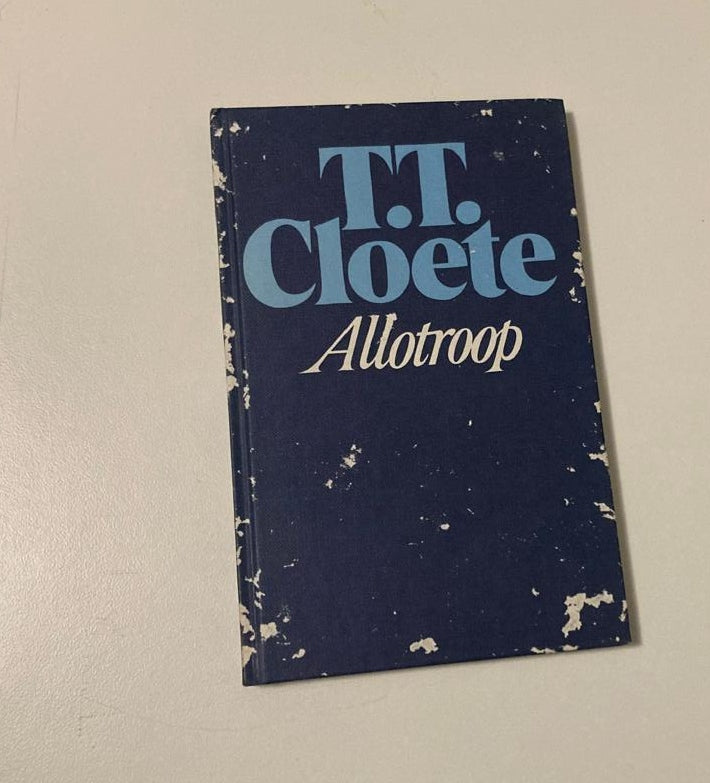 Allotroop - T.T. Cloete (First edition)