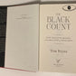 The black count: Glory, revolution, betrayal and the real count of Monte Christo - Tom Reiss (First UK edition)