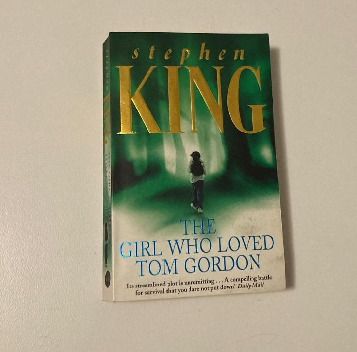 The girl who loved Tom Gordon - Stephen King