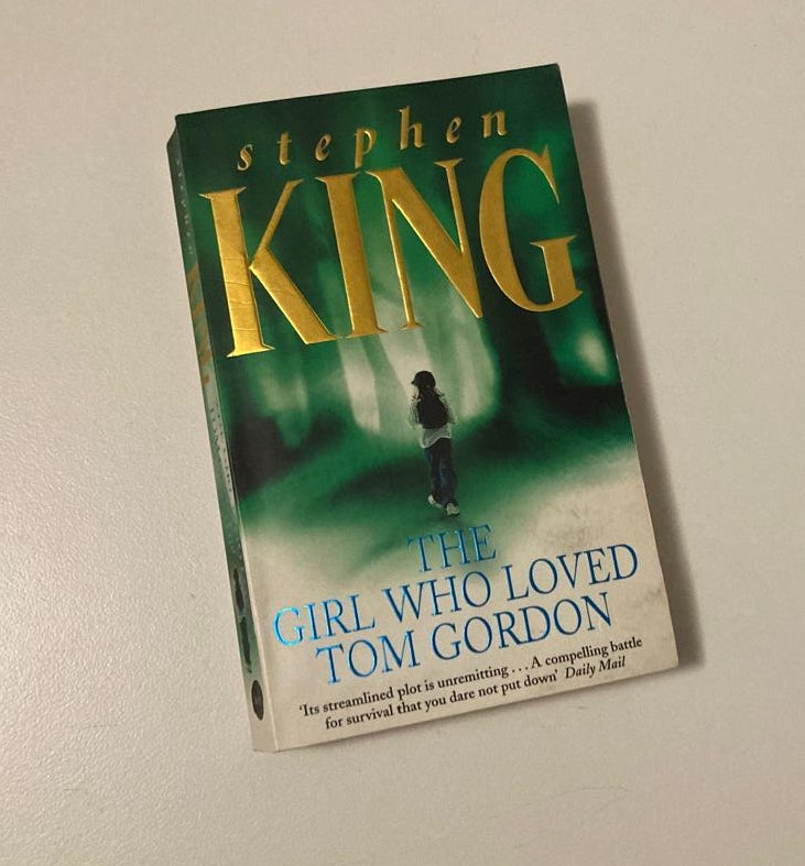 The girl who loved Tom Gordon - Stephen King
