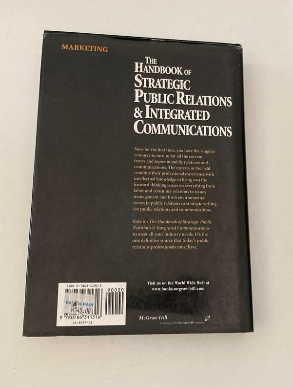 The handbook of strategic public relations & integrated communications - Clarke L. Caywood