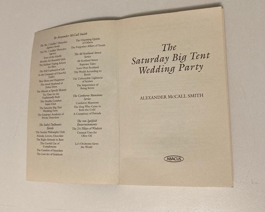 The Saturday big tent wedding party - Alexander Mccall Smith (No. 1 Ladies' Detective Agency #12)