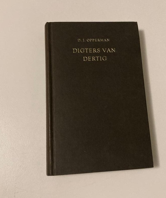 Digters van Dertig - D.J. Opperman