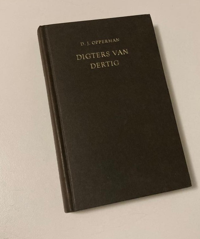 Digters van Dertig - D.J. Opperman
