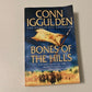 Bones of the hills - Conn Iggulden (Conqueror #3)