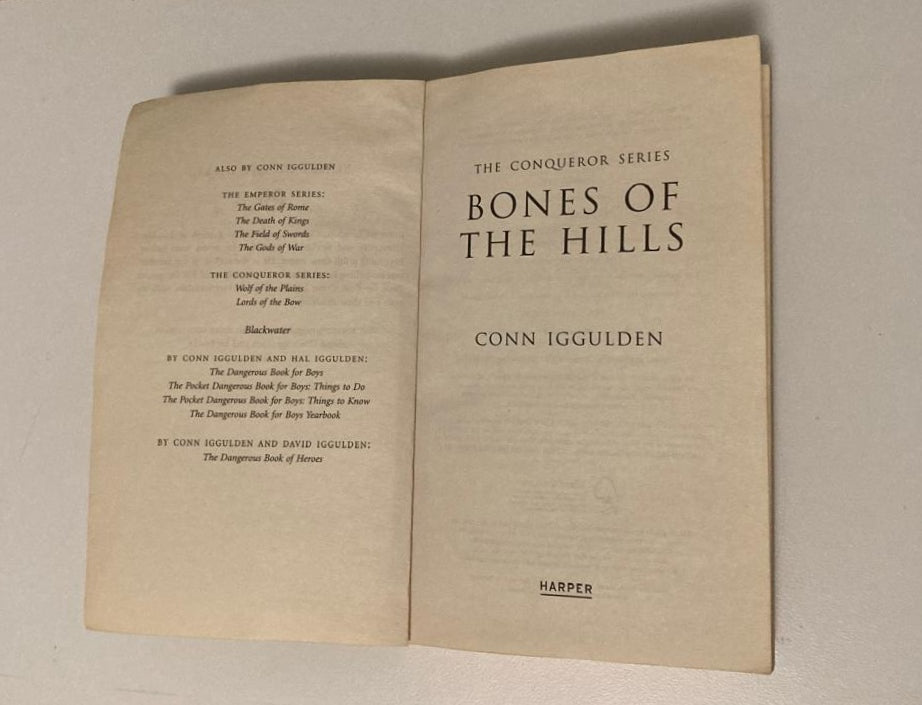 Bones of the hills - Conn Iggulden (Conqueror #3)