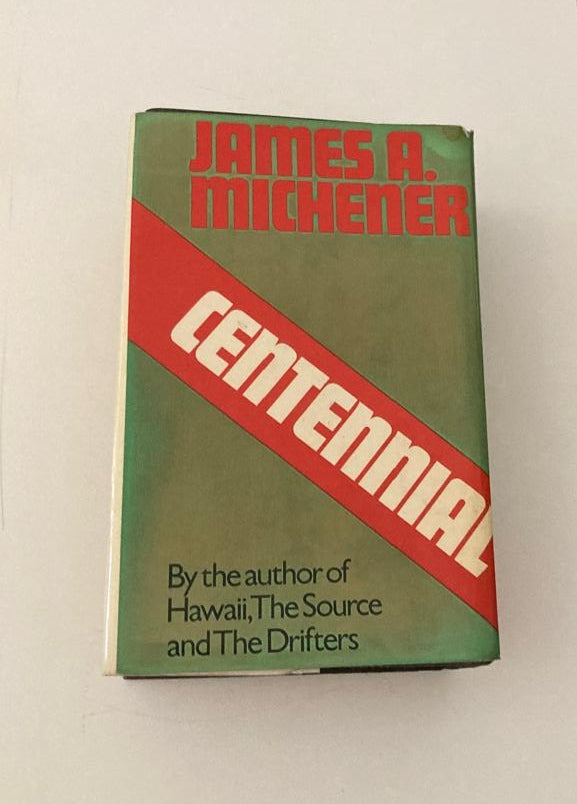 Centennial - James A. Michener (First UK edition)