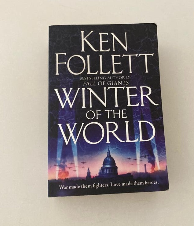 Winter of the world - Ken Follett (The Century Trilogy #2)