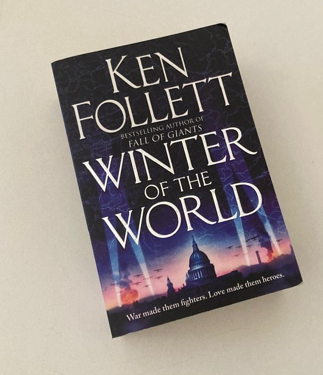 Winter of the world - Ken Follett (The Century Trilogy #2)