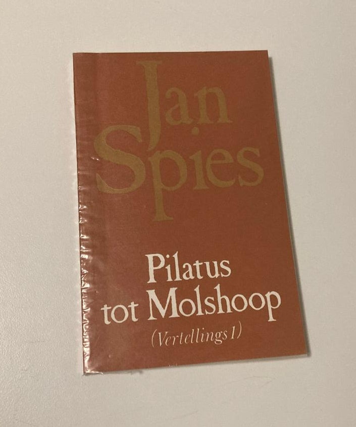 Pilatus tot molshoop (Vertellings 1) - Jan Spies