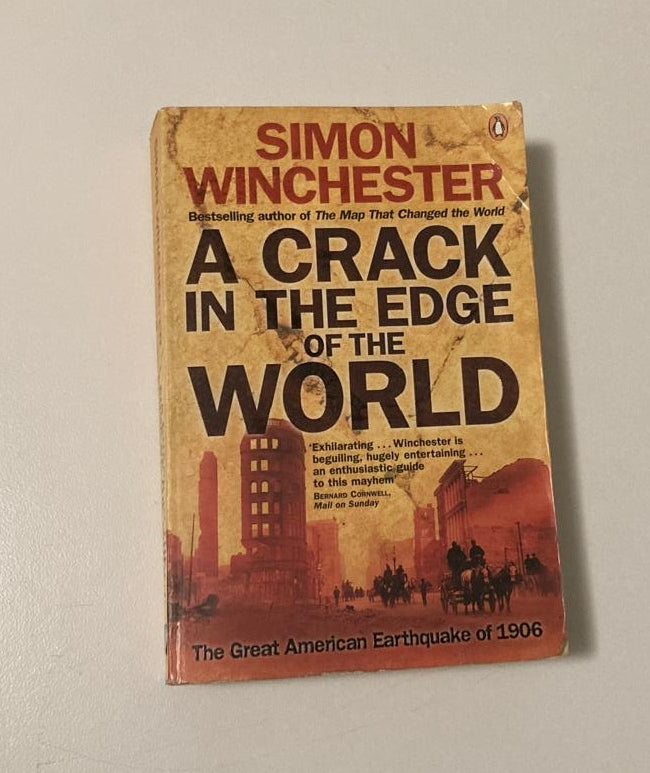 A crack in the edge of the world - Simon Winchester