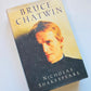 Bruce Chatwin - Nicholas Shakespeare (First edition)
