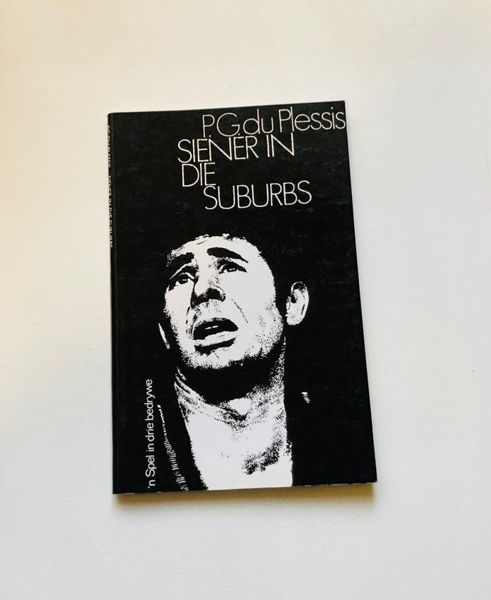 Siener in die suburbs - P.G. du Plessis