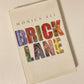 Brick lane - Monica Ali