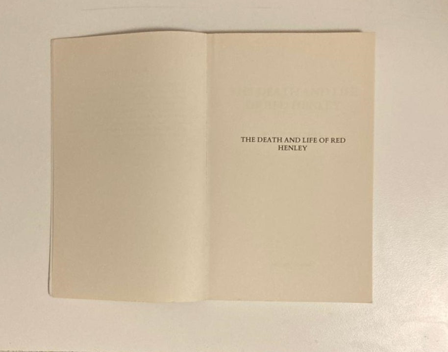 The death and life of Red Henley - Philip Wilding
