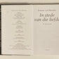 In stede van die liefde - Etienne van Heerden (First edition)