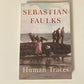 Human traces - Sebastian Faulks