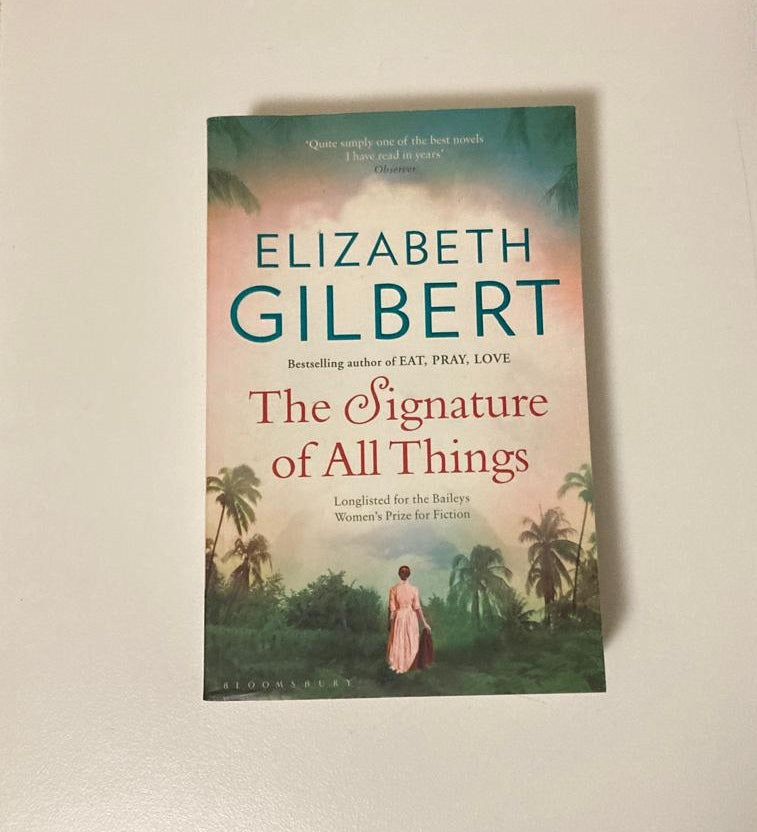 The signature of all things - Elizabeth Gilbert
