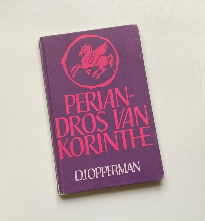Periandros van Korinthe - D.J. Opperman