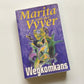 Wegkomkans - Marita van der Vyver
