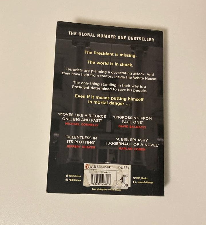 The president is missing - James Patterson and Bill Clinton