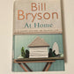 At home: A short history of private life - Bill Bryson