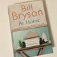 At home: A short history of private life - Bill Bryson