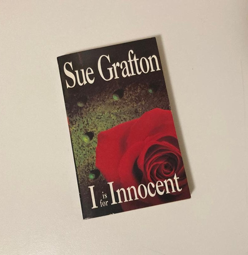I is for innocent - Sue Grafton (Kinsey Millhone #9)