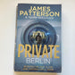 Private Berlin - James Patterson and Mark Sullivan (Private #5)