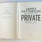 Private Berlin - James Patterson and Mark Sullivan (Private #5)