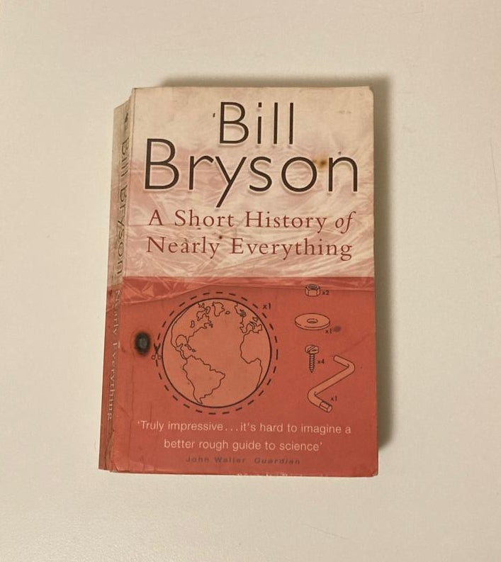 A short history of nearly everything - Bill Bryson