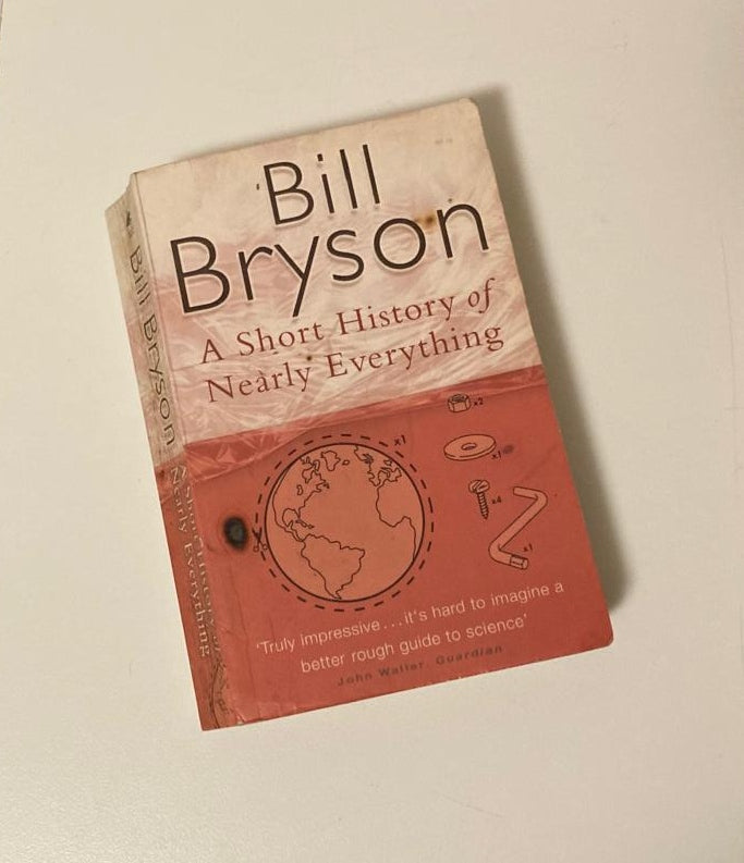 A short history of nearly everything - Bill Bryson