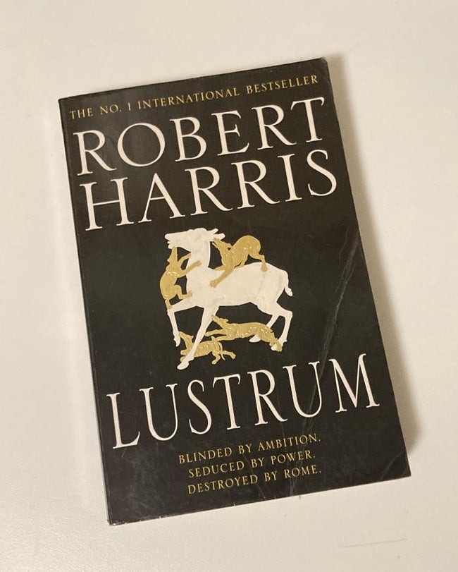 Lustrum - Robert Harris (Cicero #2)