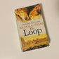 The loop - Nicholas Evans