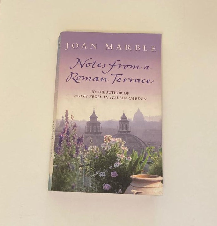 Notes from a Roman terrace - Joan Marble