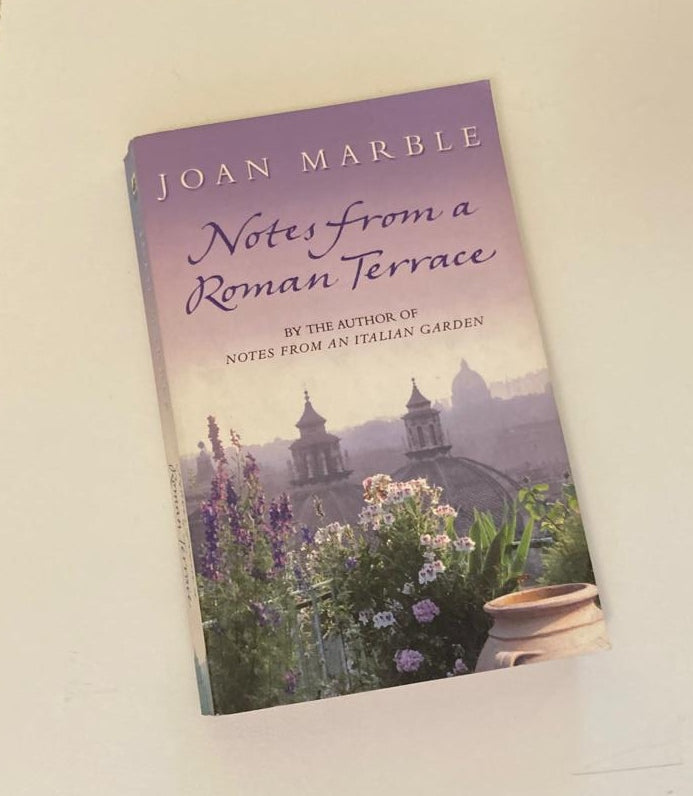 Notes from a Roman terrace - Joan Marble