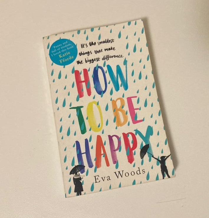 How to be happy - Eva Woods
